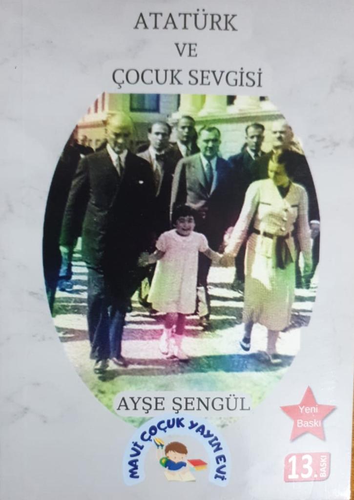 Atatürk Ve Çocuk Sevgisi